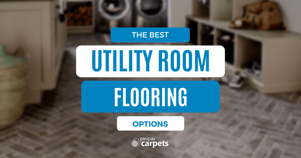 The Top Flooring Options for Utility Rooms Easipay Carpets
