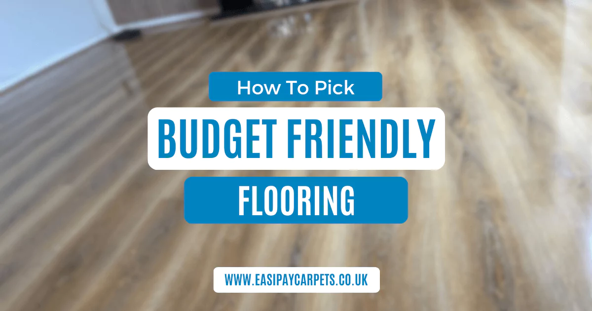 Image showcasing How To Pick Budget Friendly Flooring For Your Entire Home