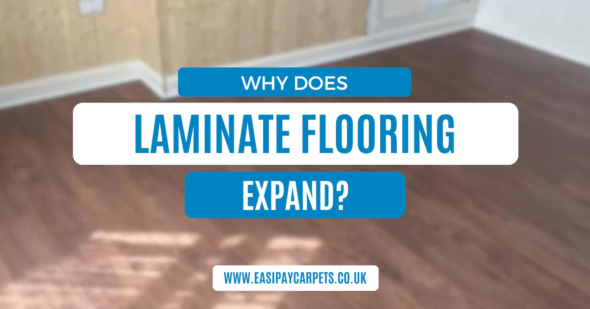 Why Is My Laminate Flooring Expanding?