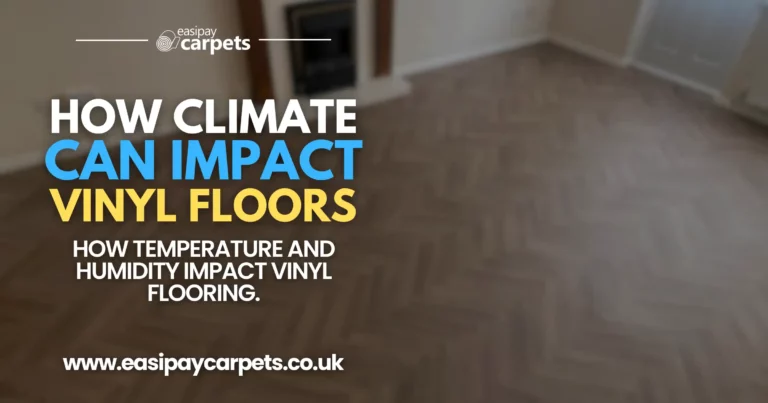 85. How Climate Impacts Vinyl Flooring
