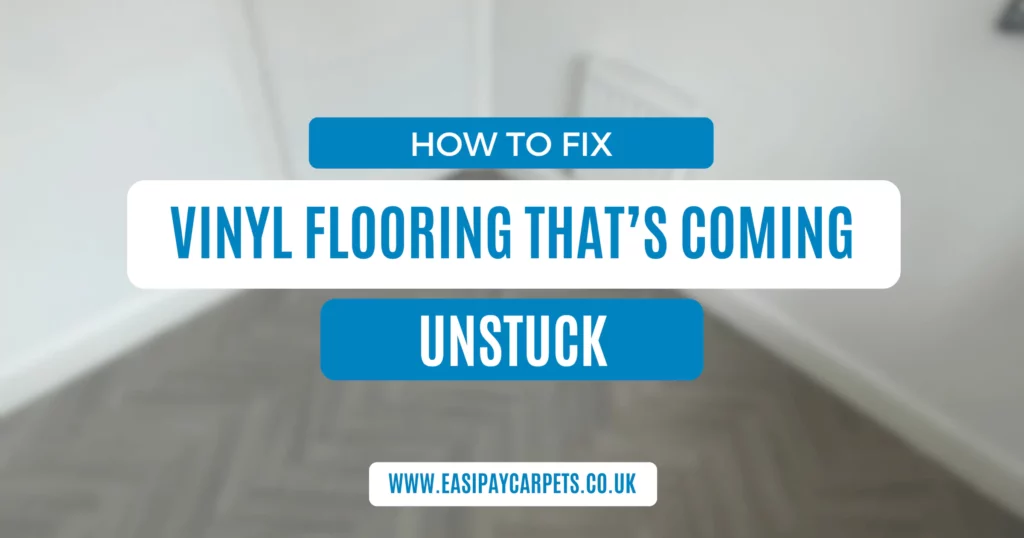 Vinyl Flooring Coming Unstuck? Here's How To Fix It!
