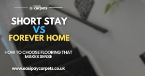 Blog post cover - short stay vs forever home flooring