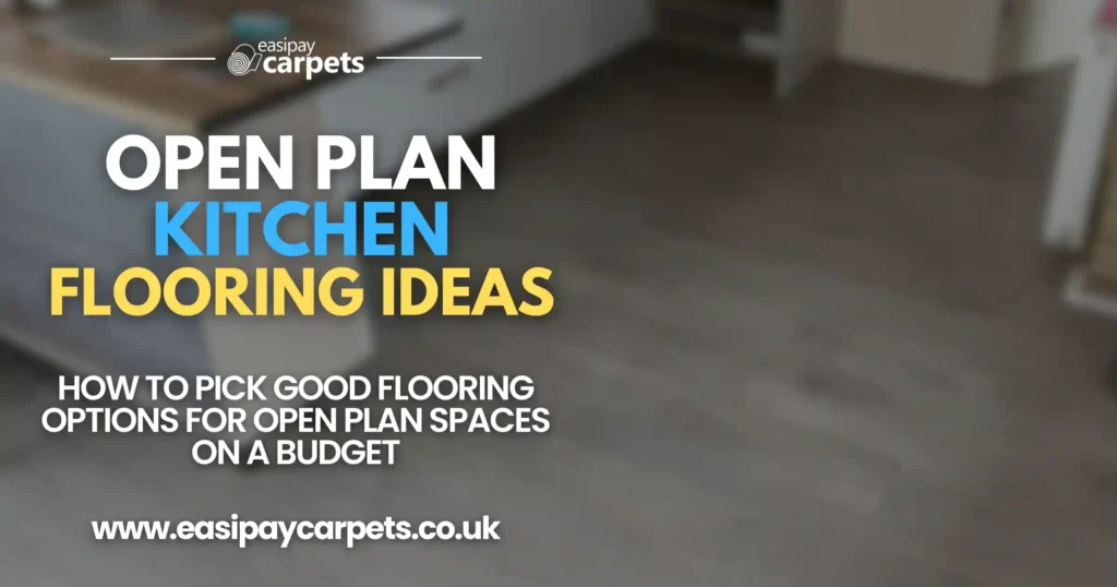 Blog post cover - open plan kitchen flooring ideas