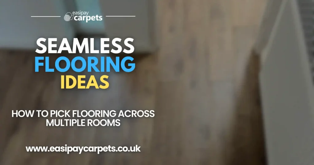 Blog post cover - 34 - seemless flooring ideas