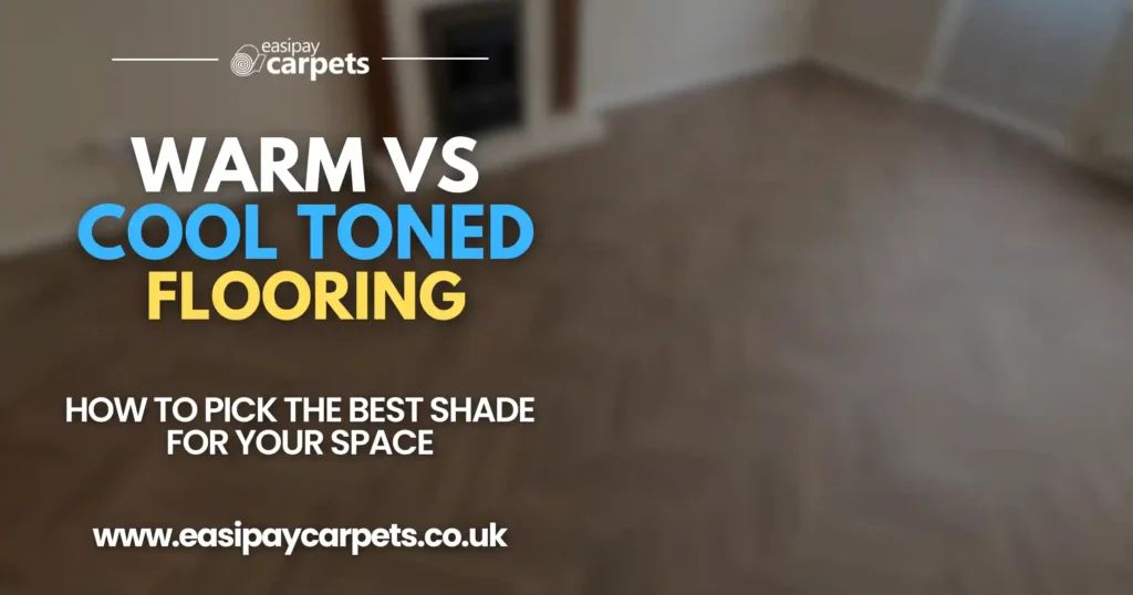 Blog post cover - warm vs cold toned flooring