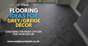 Blog post cover - 45 - flooring ideas for grey and greige decor